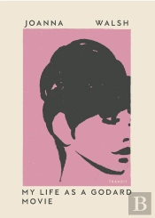 My Life As A Godard Movie