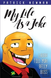 My Life As A Joke