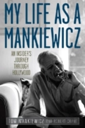 My Life As A Mankiewicz