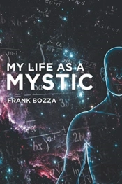 My Life As A Mystic