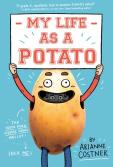 My Life As A Potato