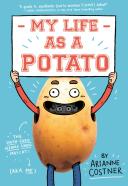 My Life As A Potato