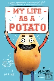 My Life As A Potato