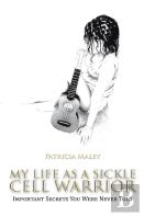 My Life As A Sickle Cell Warrior
