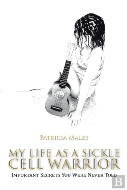 Bertrand.pt - My Life As A Sickle Cell Warrior