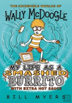 Bertrand.pt - My Life As A Smashed Burrito With Extra Hot Sauce