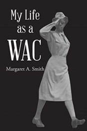 My Life As A Wac