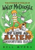 My Life As Alien Monster Bait