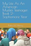 My Life As An American Muslim Teenager