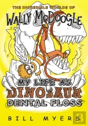 My Life As Dinosaur Dental Floss