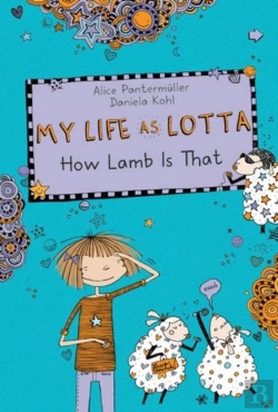 Bertrand.pt - My Life As Lotta: How Lamb Is That? (Book 2)