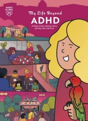 My Life Beyond Adhd