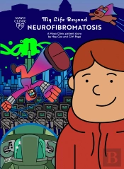 My Life Beyond Neurofibromatosis