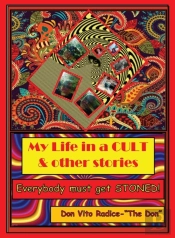 My Life In A Cult   Other Stories: Every
