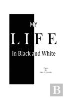 My Life In Black & White
