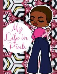 My Life In Pink
