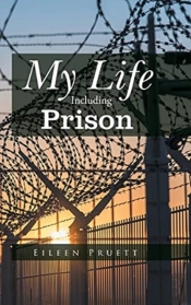 My Life Including Prison
