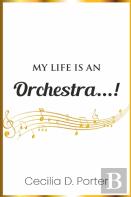 My Life Is An Orchestra!