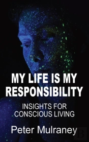 My Life Is My Responsibility