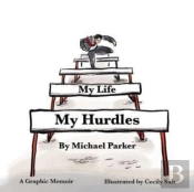 My Life, My Hurdles
