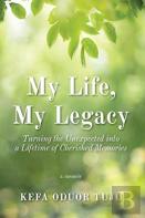 My Life, My Legacy