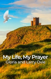 My Life, My Prayer