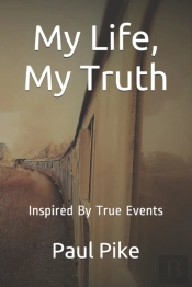 My Life, My Truth