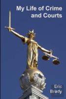 My Life Of Crime And Courts