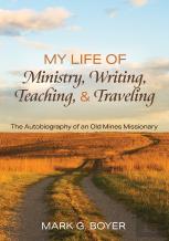 My Life Of Ministry, Writing, Teaching, And Traveling