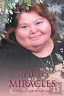 My Life Of Miracles