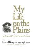 My Life On The Plains