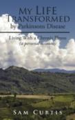 My Life Transformed By Parkinsons Disease