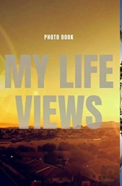 My Life Views