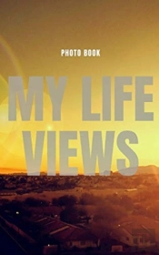 My Life Views