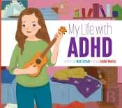 My Life With Adhd