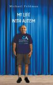 My Life With Autism