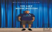 My Life With Autism