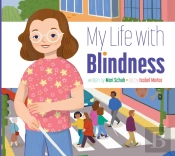 My Life With Blindness