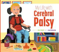 My Life With Cerebral Palsy