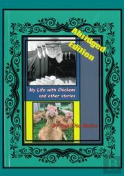 My Life With Chickens And Other Stories