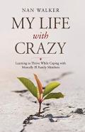 My Life With Crazy