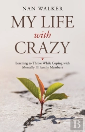 My Life With Crazy