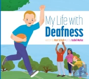 My Life With Deafness