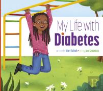 My Life With Diabetes