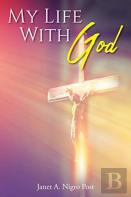 My Life With God