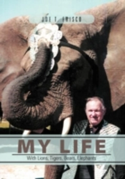 Bertrand.pt - My Life With Lions, Tigers, Bears, Elephants