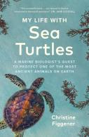 My Life With Sea Turtles