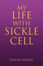 My Life With Sickle Cell