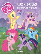 My Litle Pony - Luz e brilho