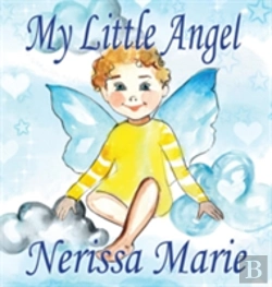 Bertrand.pt - My Little Angel (Inspirational Book About Self-Esteem For Kids, Preschool Books, Kids Books, Kindergarten Books, Baby Books, Kids Book, Ages 2-8, Todd